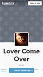 Mobile Screenshot of lovercomeover.tumblr.com