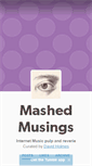 Mobile Screenshot of mashedmusings.tumblr.com