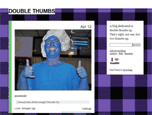 Tablet Screenshot of doublethumbs.tumblr.com
