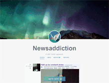 Tablet Screenshot of newsaddiction.tumblr.com