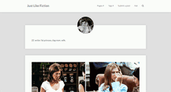 Desktop Screenshot of justlikefiction.tumblr.com