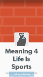 Mobile Screenshot of meaning4lifeissports.tumblr.com