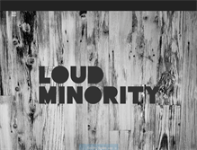 Tablet Screenshot of loudminority.tumblr.com