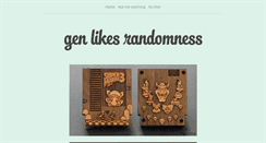 Desktop Screenshot of genlikesrandomness.tumblr.com