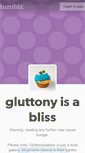 Mobile Screenshot of gluttonyisabliss.tumblr.com