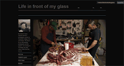 Desktop Screenshot of lifeinfrontofmyglass.tumblr.com