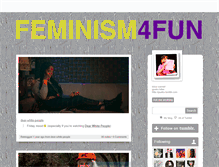 Tablet Screenshot of feminism4fun.tumblr.com