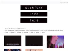 Tablet Screenshot of everydaylikethis.tumblr.com