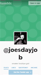 Mobile Screenshot of joesdayjob.tumblr.com