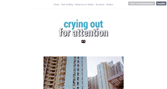 Desktop Screenshot of cryingoutforattention.tumblr.com