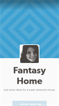 Mobile Screenshot of fantasyhome.tumblr.com