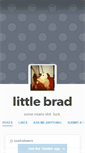 Mobile Screenshot of littlebrad.tumblr.com