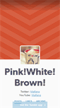 Mobile Screenshot of pinkwhitebrown.tumblr.com
