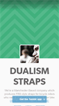 Mobile Screenshot of dualismstraps.tumblr.com