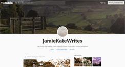 Desktop Screenshot of jamiekatewrites.tumblr.com