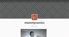 Desktop Screenshot of mummycomics.tumblr.com