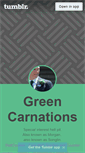 Mobile Screenshot of greencarnations.tumblr.com