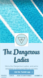 Mobile Screenshot of dangerous-ladies.tumblr.com