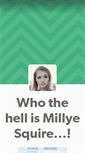 Mobile Screenshot of millyesquire.tumblr.com