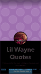 Mobile Screenshot of lilwaynequotes.tumblr.com