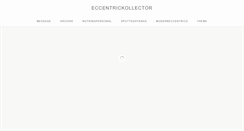 Desktop Screenshot of eccentrickollector.tumblr.com