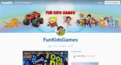 Desktop Screenshot of funkidsgames.tumblr.com