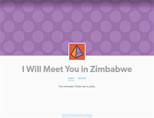 Tablet Screenshot of iwillmeetyouinzimbabwe.tumblr.com