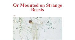 Desktop Screenshot of ormountedonstrangebeasts.tumblr.com