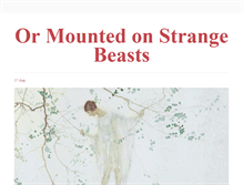 Tablet Screenshot of ormountedonstrangebeasts.tumblr.com