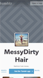 Mobile Screenshot of messydirtyhair.tumblr.com