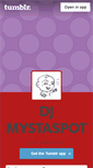 Mobile Screenshot of djmystaspot.tumblr.com