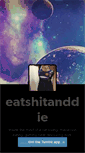 Mobile Screenshot of eatshitanddie-.tumblr.com