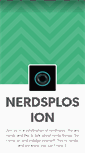 Mobile Screenshot of nerdsplosion.tumblr.com