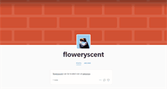 Desktop Screenshot of floweryscent.tumblr.com