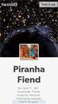 Mobile Screenshot of piranhafiend.tumblr.com