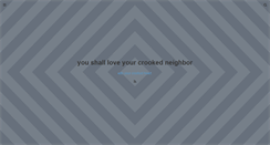Desktop Screenshot of loveyourcrookedneighbor.tumblr.com