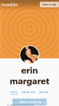 Mobile Screenshot of erinmargaret.tumblr.com