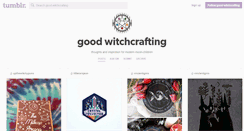 Desktop Screenshot of good-witchcrafting.tumblr.com