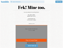 Tablet Screenshot of fckminetoo.tumblr.com