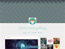 Tablet Screenshot of hellolivingblog.tumblr.com