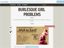 Tablet Screenshot of burlesquegirlproblems.tumblr.com