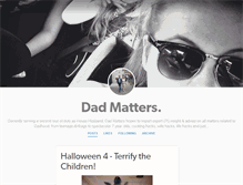 Tablet Screenshot of dadmatters.tumblr.com