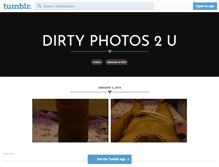 Tablet Screenshot of dirtyphotos2u.tumblr.com