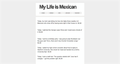 Desktop Screenshot of mylifeismexican.tumblr.com