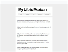 Tablet Screenshot of mylifeismexican.tumblr.com