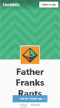 Mobile Screenshot of fatherfranksrants.tumblr.com