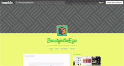 Desktop Screenshot of beautytotheeyes.tumblr.com