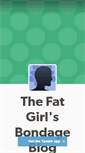 Mobile Screenshot of fatgirlbondage.tumblr.com