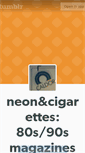 Mobile Screenshot of neonandcigarettes.tumblr.com