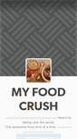 Mobile Screenshot of myfoodcrush.tumblr.com